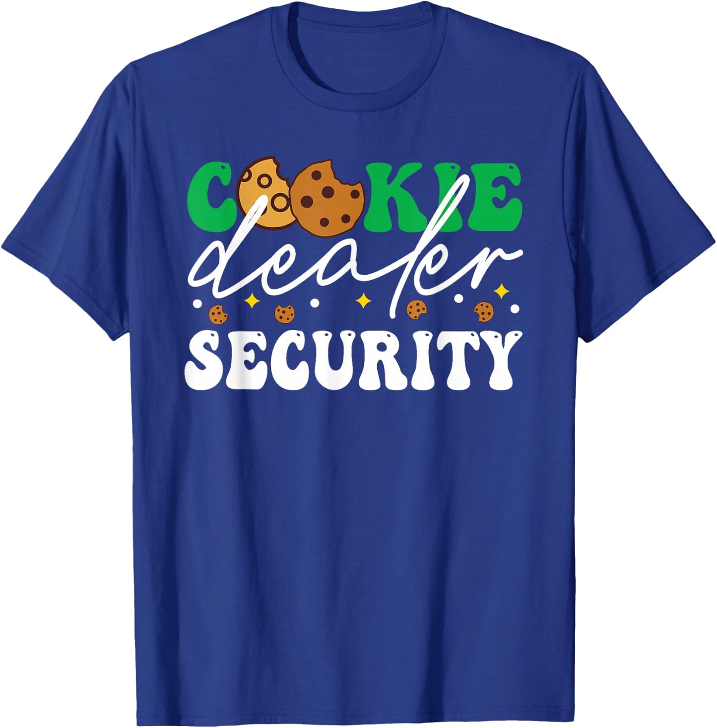Cookie Dealer Security Funny Scouting Troop Leader T-Shirt - T-Shirt | Royal
