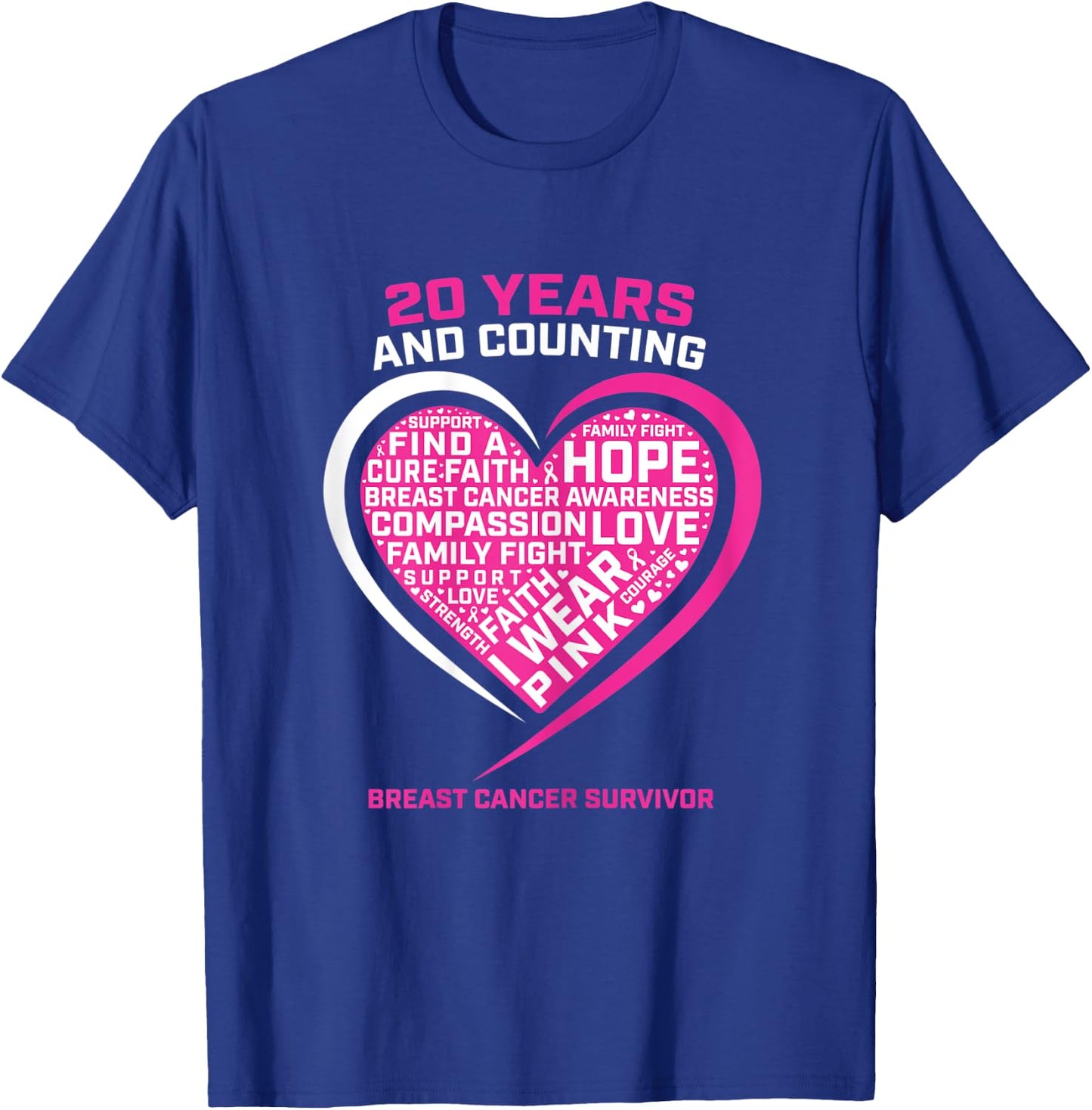 20 Year Cancer Free Breast Cancer Survivor Awareness Graphic T-Shirt - T-Shirt | Royal
