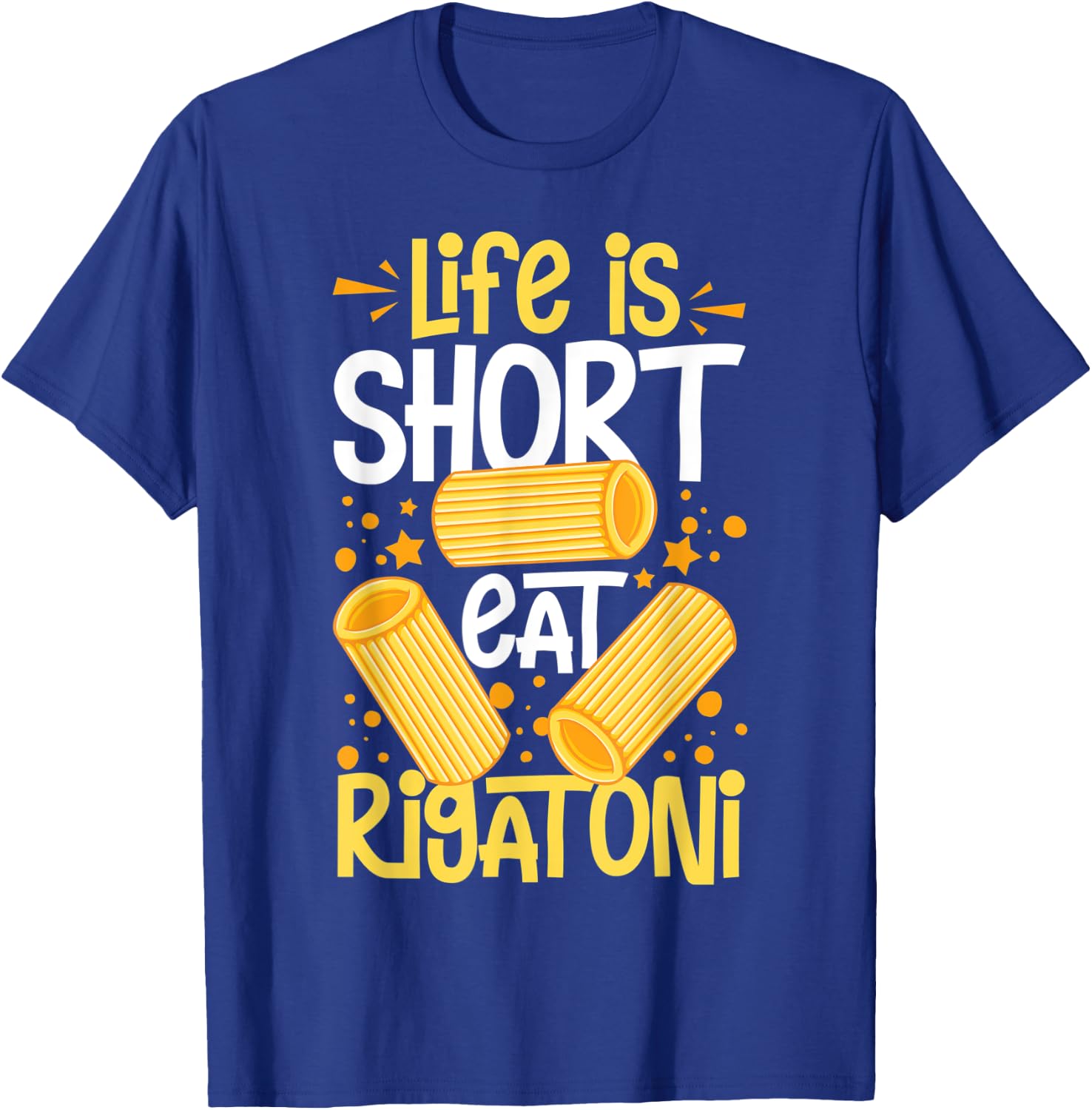 Rigatoni Pasta Noodles Recipes Italian Sauce Maker T-Shirt - T-Shirt | Royal