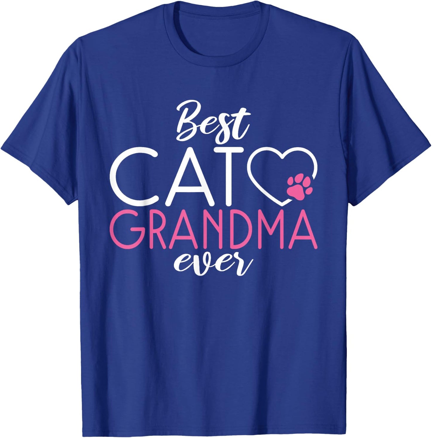 Best Cat Grandma Ever Kitty Cat Lover T-Shirt - T-Shirt | Royal