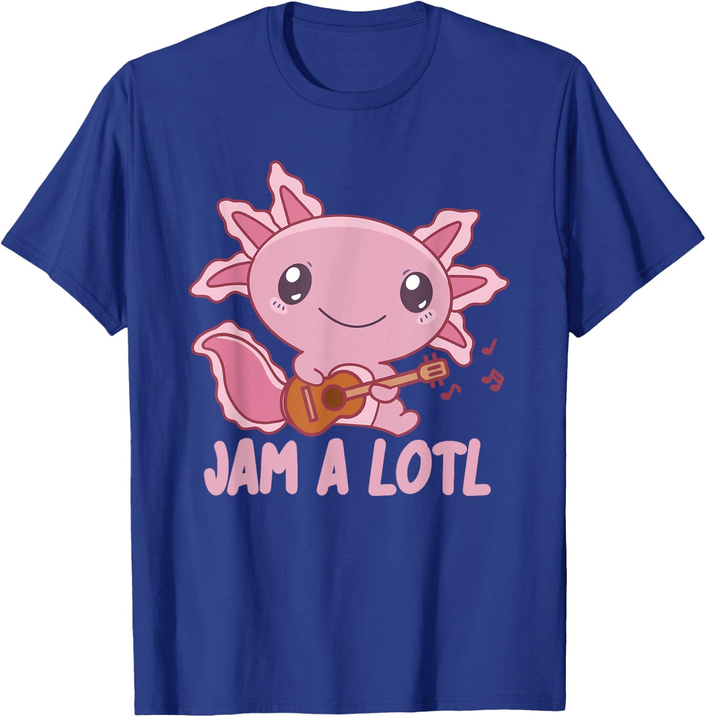 Jam A Lotl Axolotl Makes Music On The Guitar Sweet Axolotl T-Shirt - T-Shirt | Royal