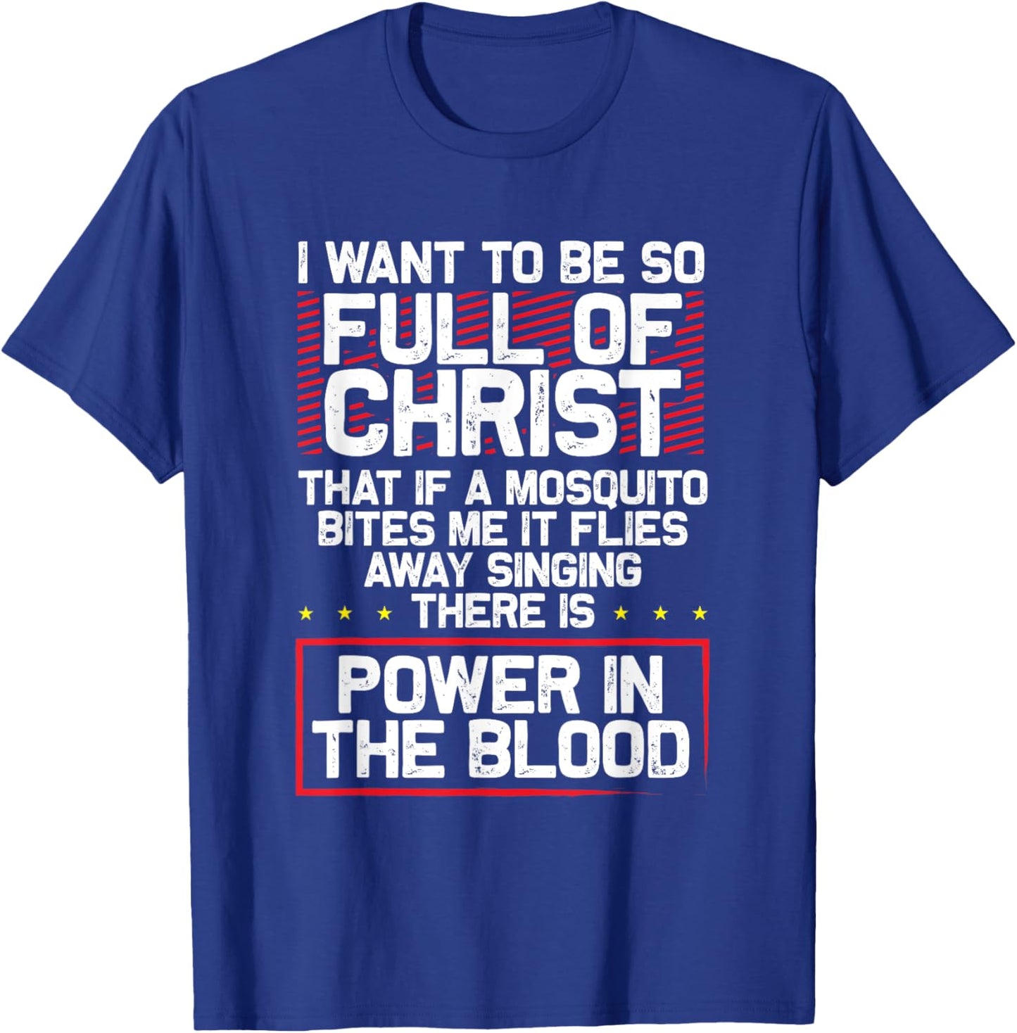 There's Power in Blood - Funny Religious Christian T-Shirt - T-Shirt | Royal