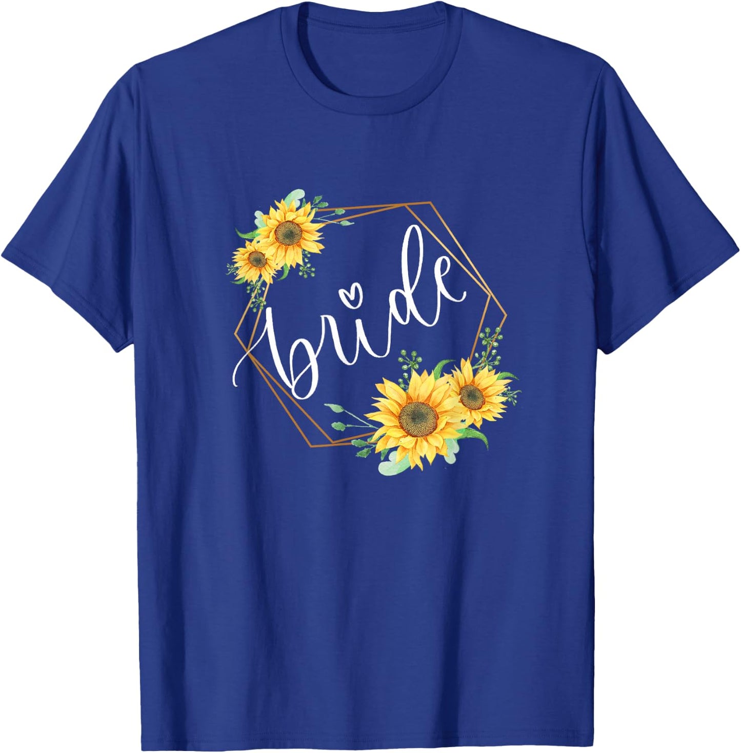 Sunflower lover Bride merch T-Shirt - T-Shirt | Royal