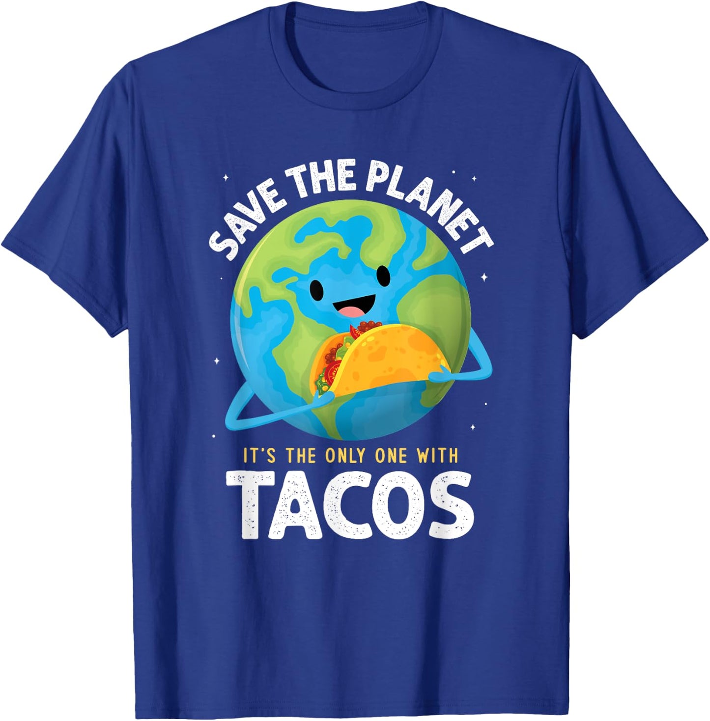 Save the Planet Its the Only One with Tacos Earth Day kids T-Shirt - T-Shirt | Royal
