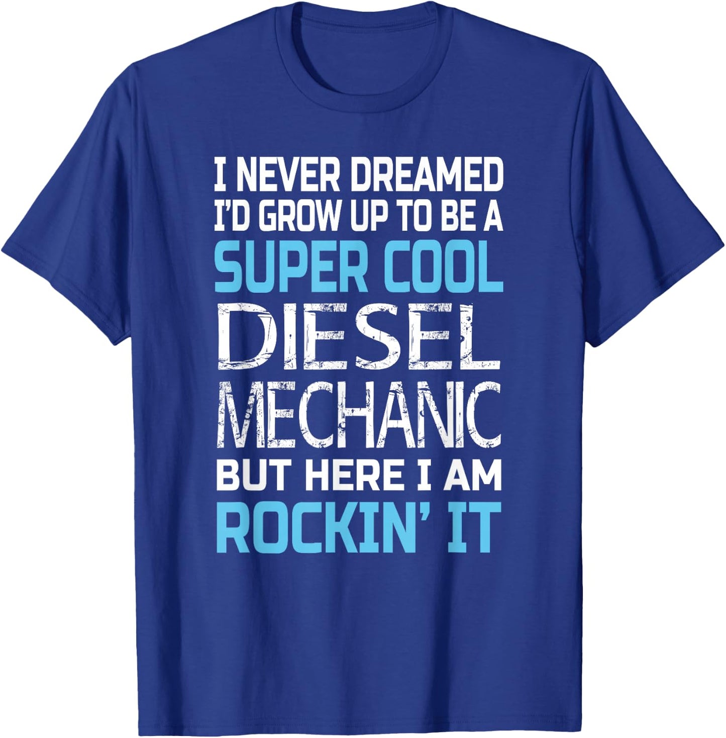 Diesel Mechanic Funny Gift Diesel Mechanic T-Shirt - T-Shirt | Royal