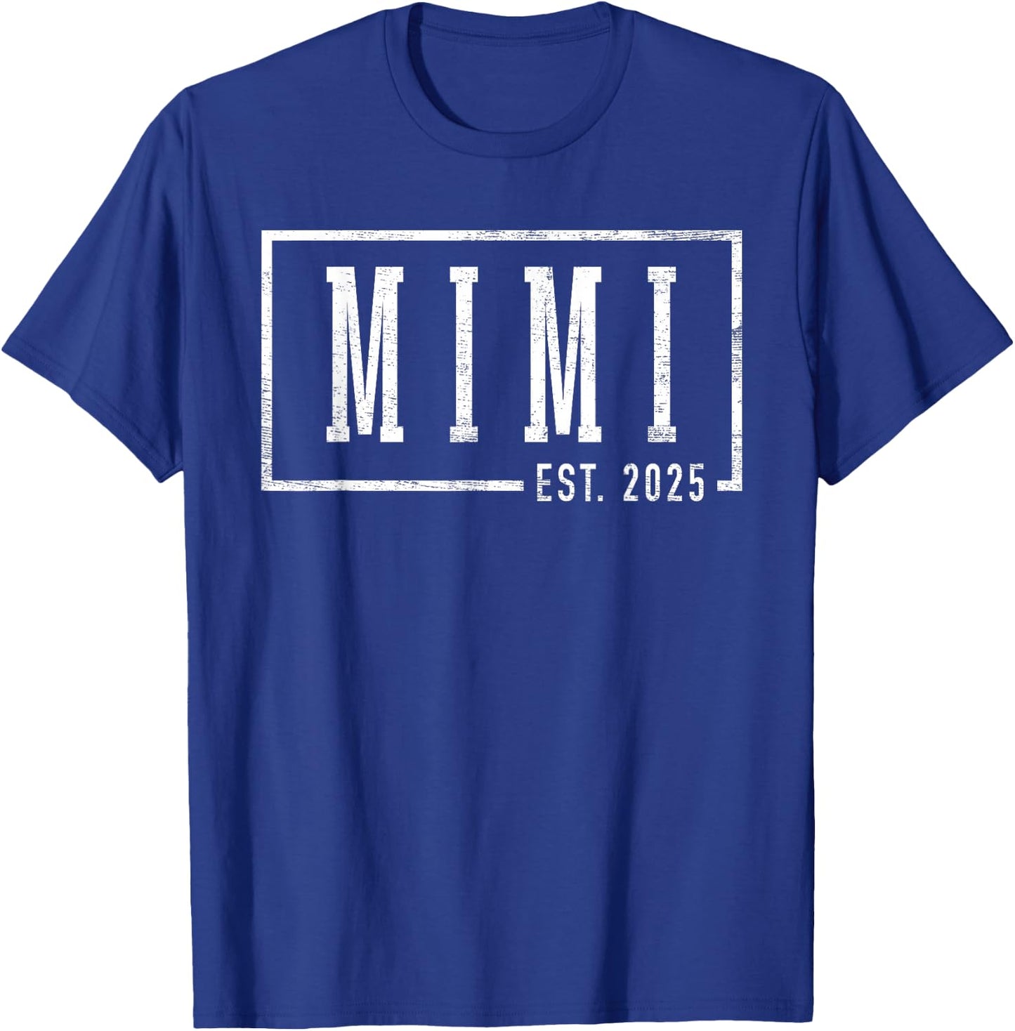 Mimi 2025 Mimi To Be New Mimi Gifts Sleek Framed Design T-Shirt - T-Shirt | Royal