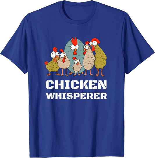 Chickens: For Farmers Chicken Keepers & Chicken Whisperer T-Shirt - T-Shirt | Royal