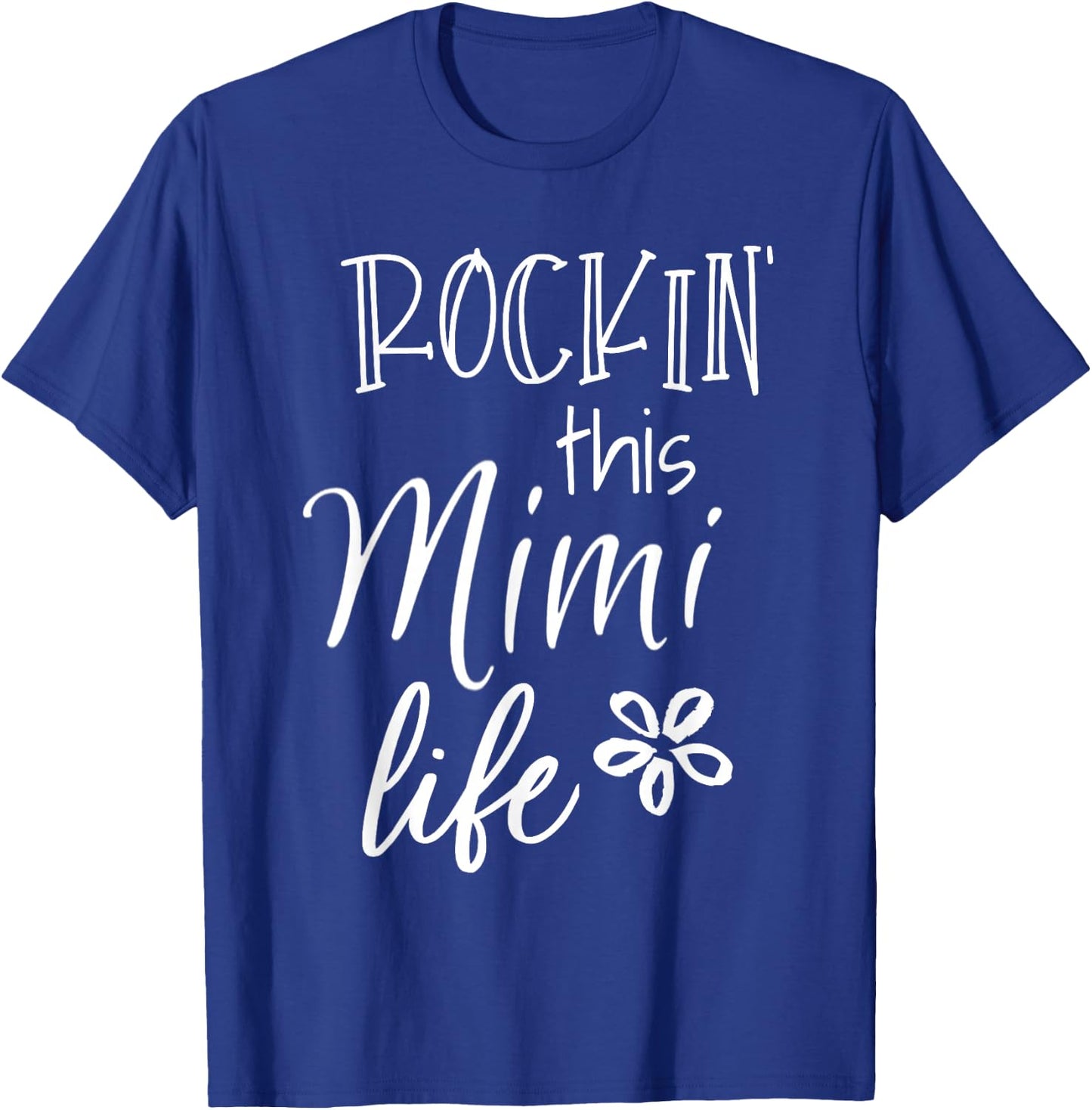 Rockin This Life Cute Mimi Graphic Gift from Grandkids T-Shirt - T-Shirt | Royal