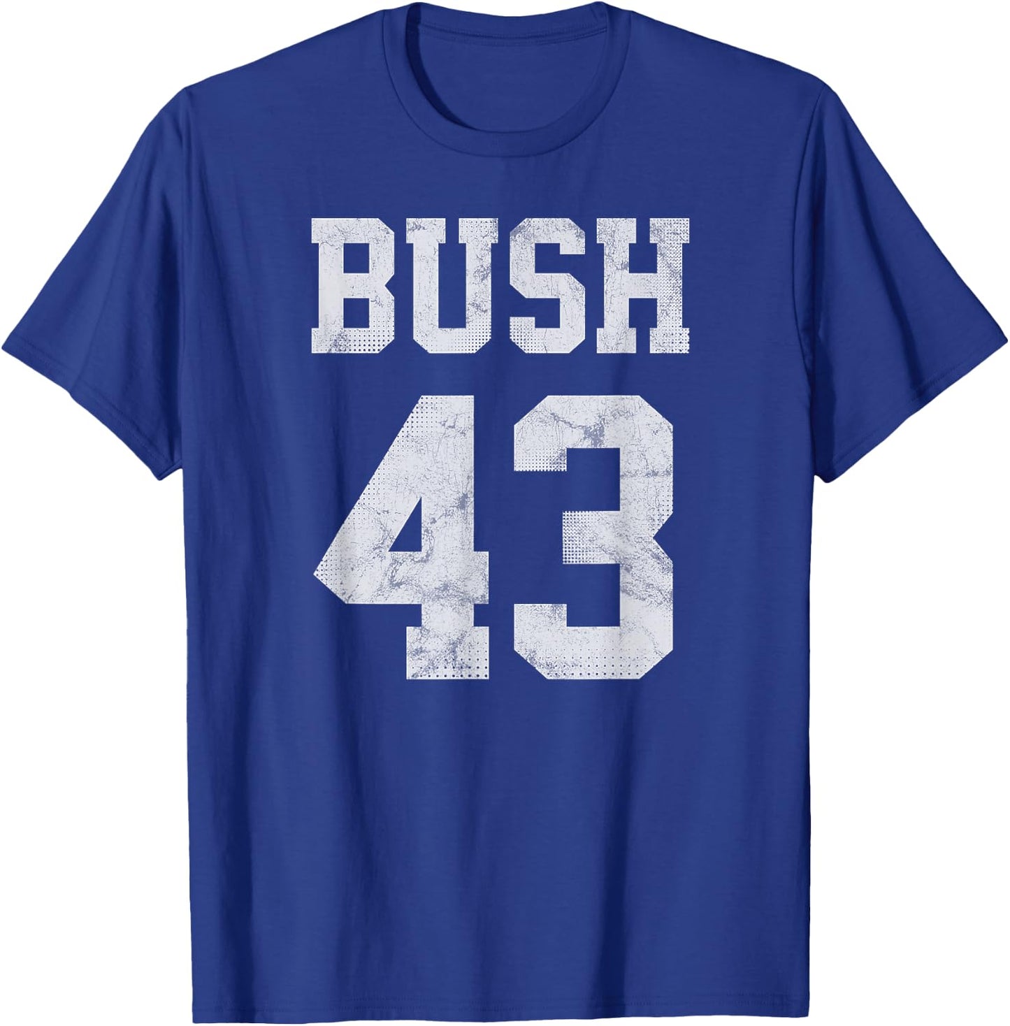 Bush 43 POTUS 43rd President George W. Bush Shirt T-Shirt - T-Shirt | Royal