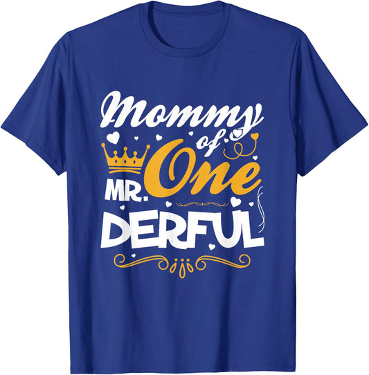 Mommy of Mr Onederful 1st Birthday One-Derful Matching T-Shirt - T-Shirt | Royal
