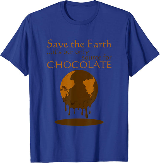 It's Our Only Source For Chocolate Quote T-Shirt - T-Shirt | Royal