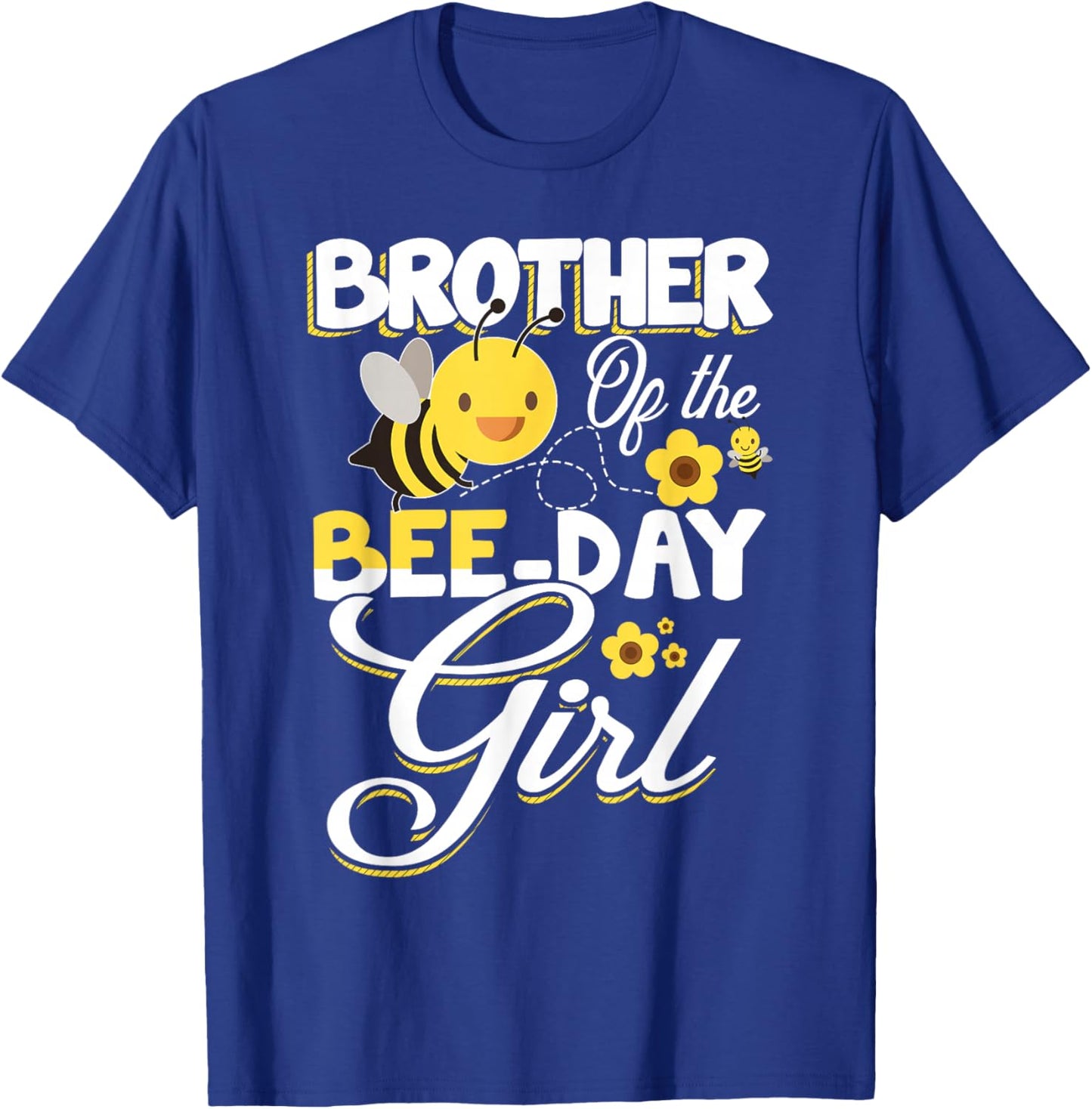 Brother of The Bee Day Girl Bee Birthday Party Theme T-Shirt - T-Shirt | Royal