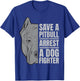 Save a Pitbull | Anti-Dog Fighting Advocacy Design T-Shirt - T-Shirt | Royal
