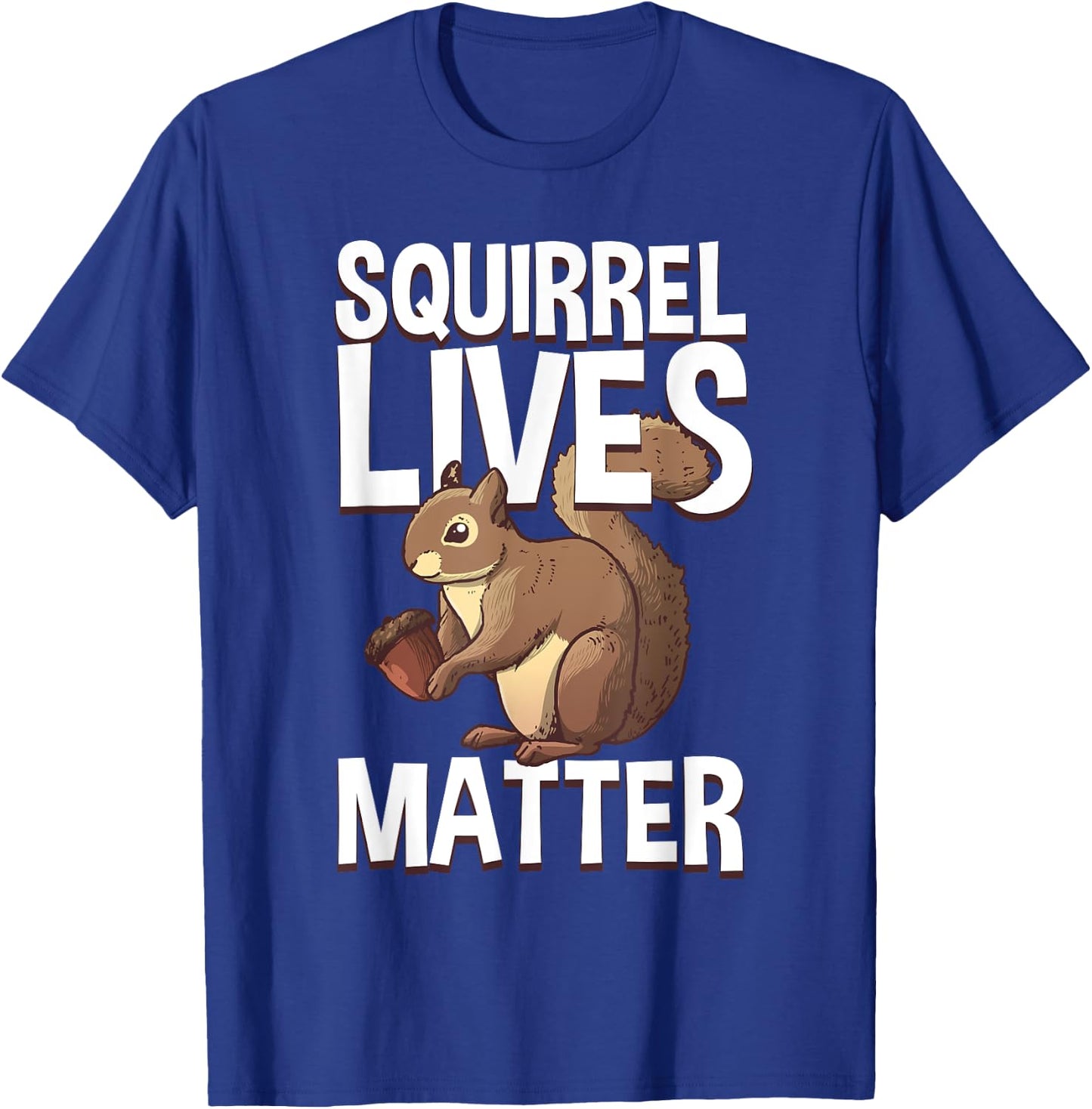 Funny Squirrel Designs For Kids Men Women Chipmunk Lovers T-Shirt - T-Shirt | Royal