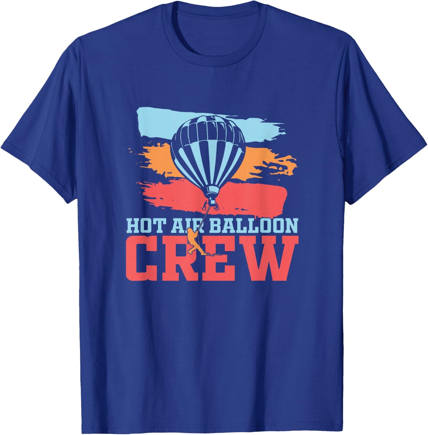 Hot Air Balloon Crew - Hot Air Balloon - Balloon Ride T-Shirt - T-Shirt | Royal