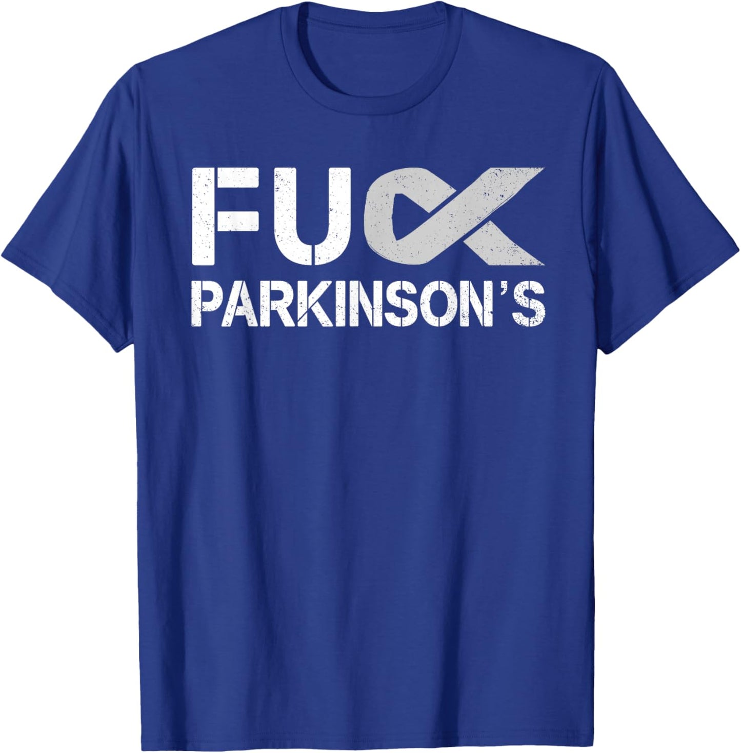 Fuck FU Parkinson's Disease Awareness Month Silver Ribbon T-Shirt - T-Shirt | Royal