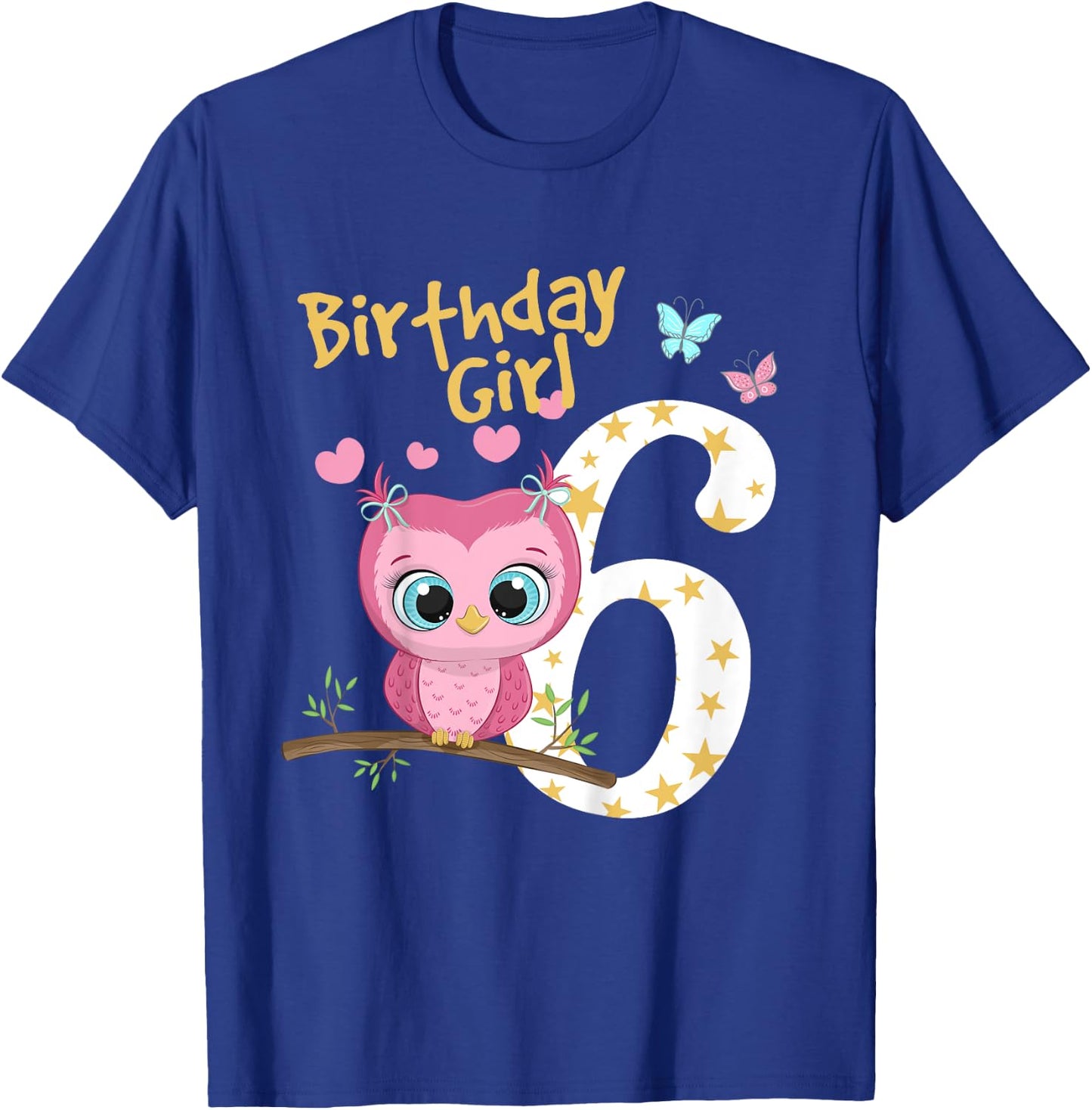 6th Birthday Shirt For Girls Owl Birthday Girl 6 Years T-Shirt - T-Shirt | Royal