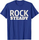 Rock Steady T-Shirt - T-Shirt | Royal