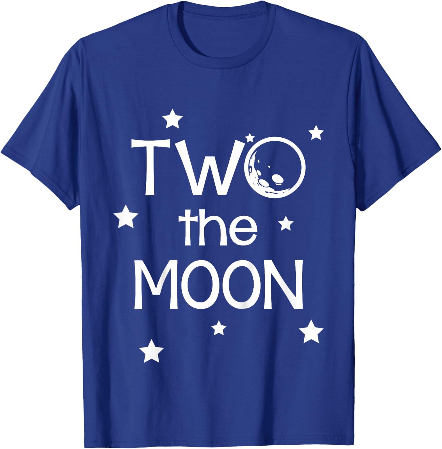 Two the Moon Second Birthday Space Astronaut Theme T-Shirt - T-Shirt | Royal