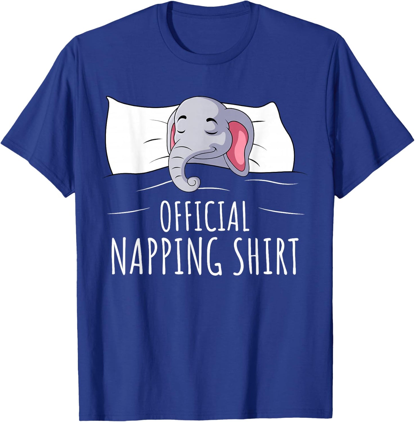 Sleeping Elephant Lover Official Napping Kids Women Men T-Shirt - T-Shirt | Royal