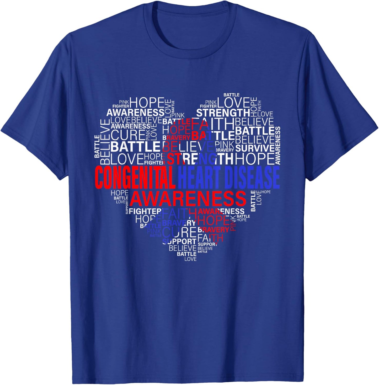 CHD Awareness Heart Disease Fighting Hope Support Warrior T-Shirt - T-Shirt | Royal