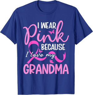 I Wear Pink Because I Love My Grandma Breast Cancer T-Shirt - T-Shirt | Royal