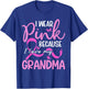 I Wear Pink Because I Love My Grandma Breast Cancer T-Shirt - T-Shirt | Royal