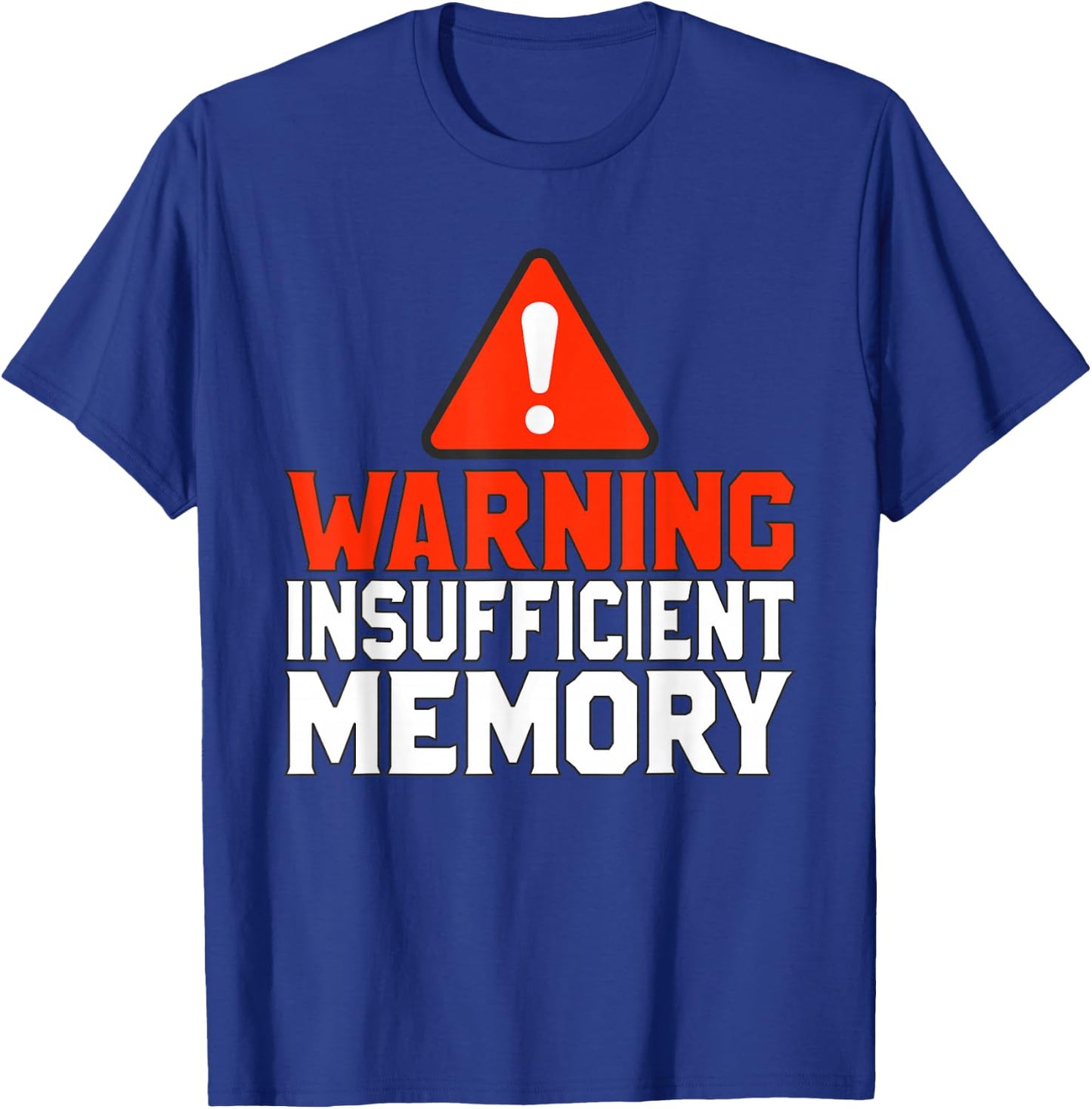 Warning information memory T-Shirt - T-Shirt | Royal