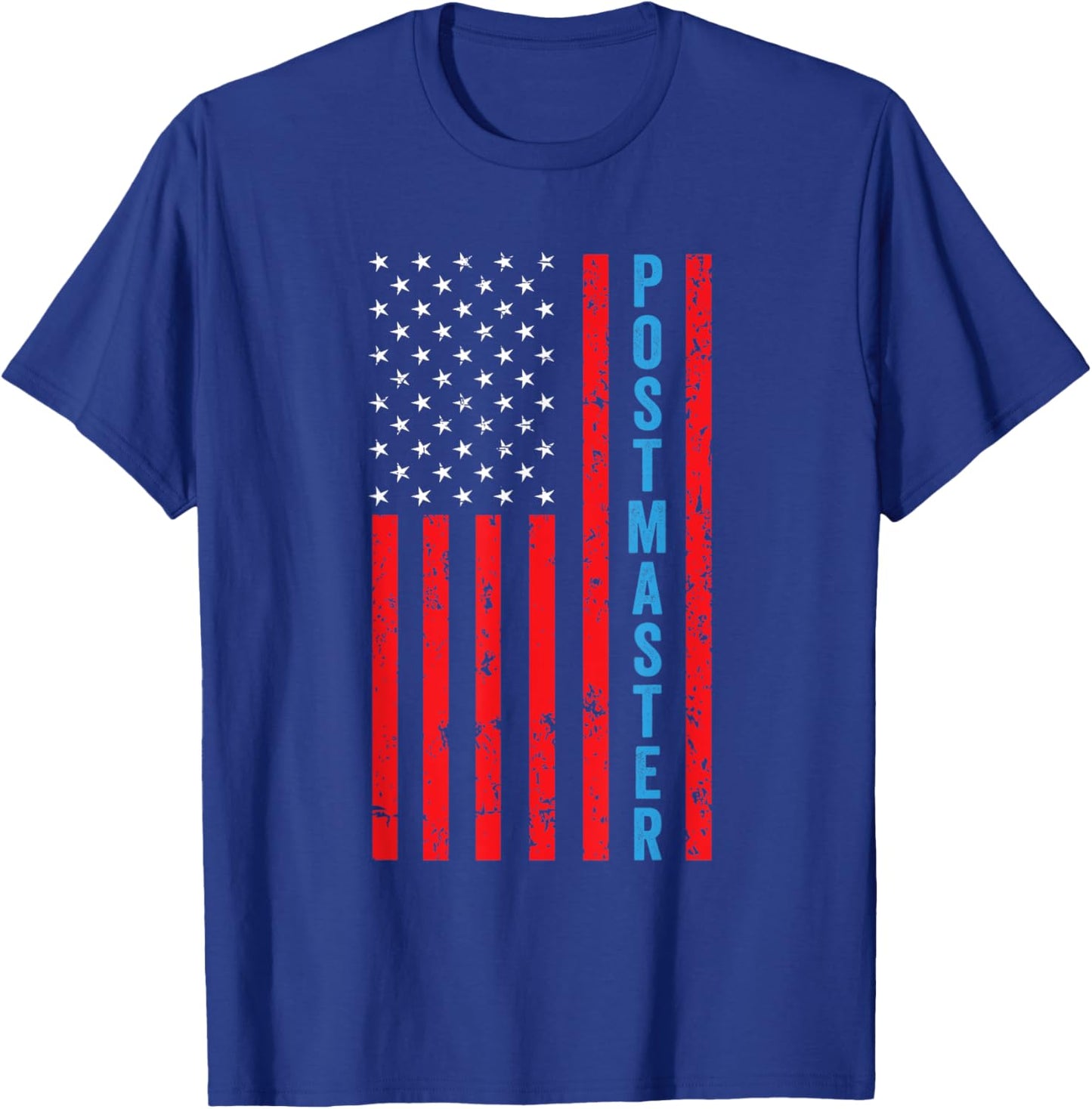 Postmaster - American Flag Postal Worker Patriotism T-Shirt - T-Shirt | Royal