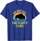 Do Not Pet The Fluffy Cows Funny Bison Yellowstone Park T-Shirt - T-Shirt | Royal