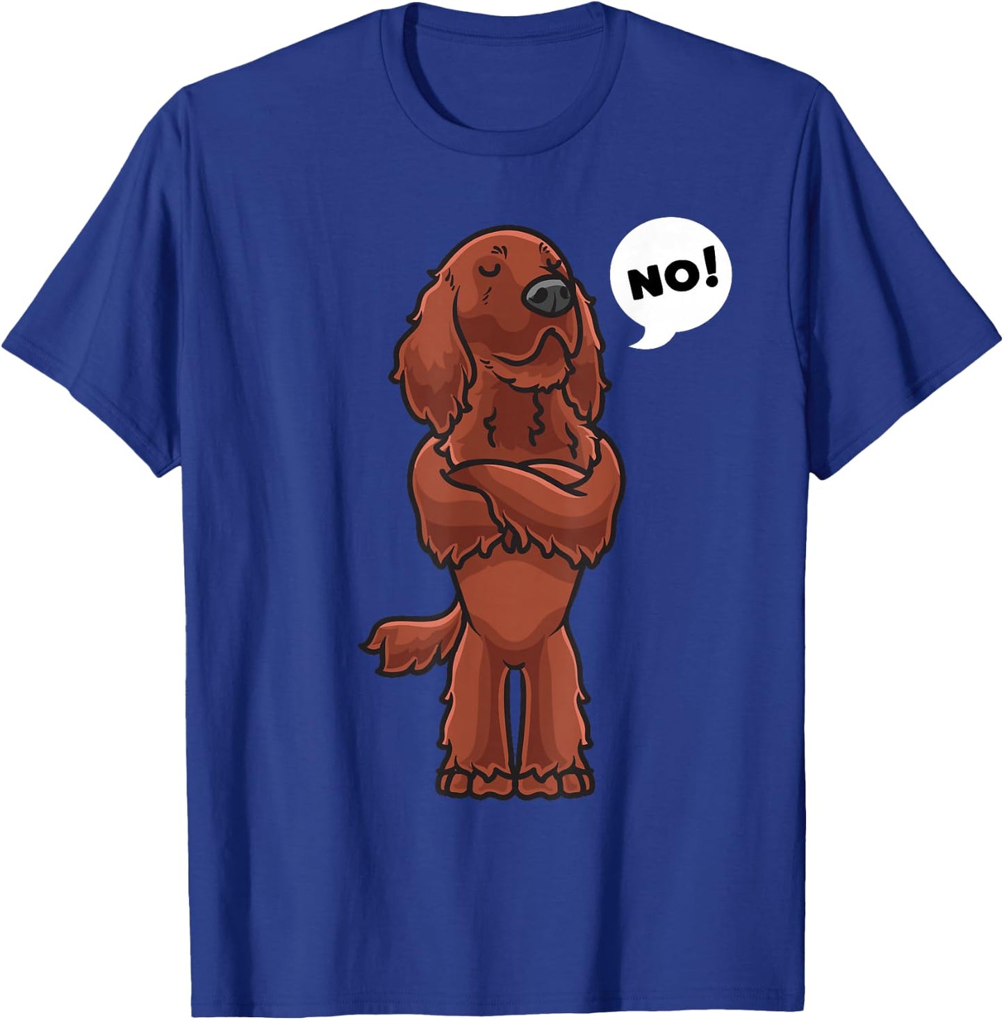 Stubborn Irish Setter Dog Women Kids T-Shirt - T-Shirt | Royal