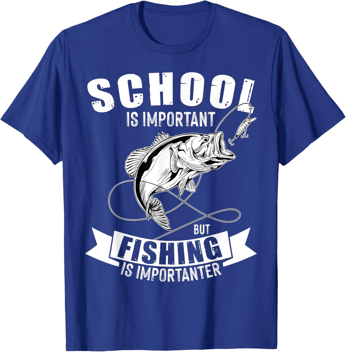 School Is Important But Fishing Is Importanter Vintage T-Shirt - T-Shirt | Royal