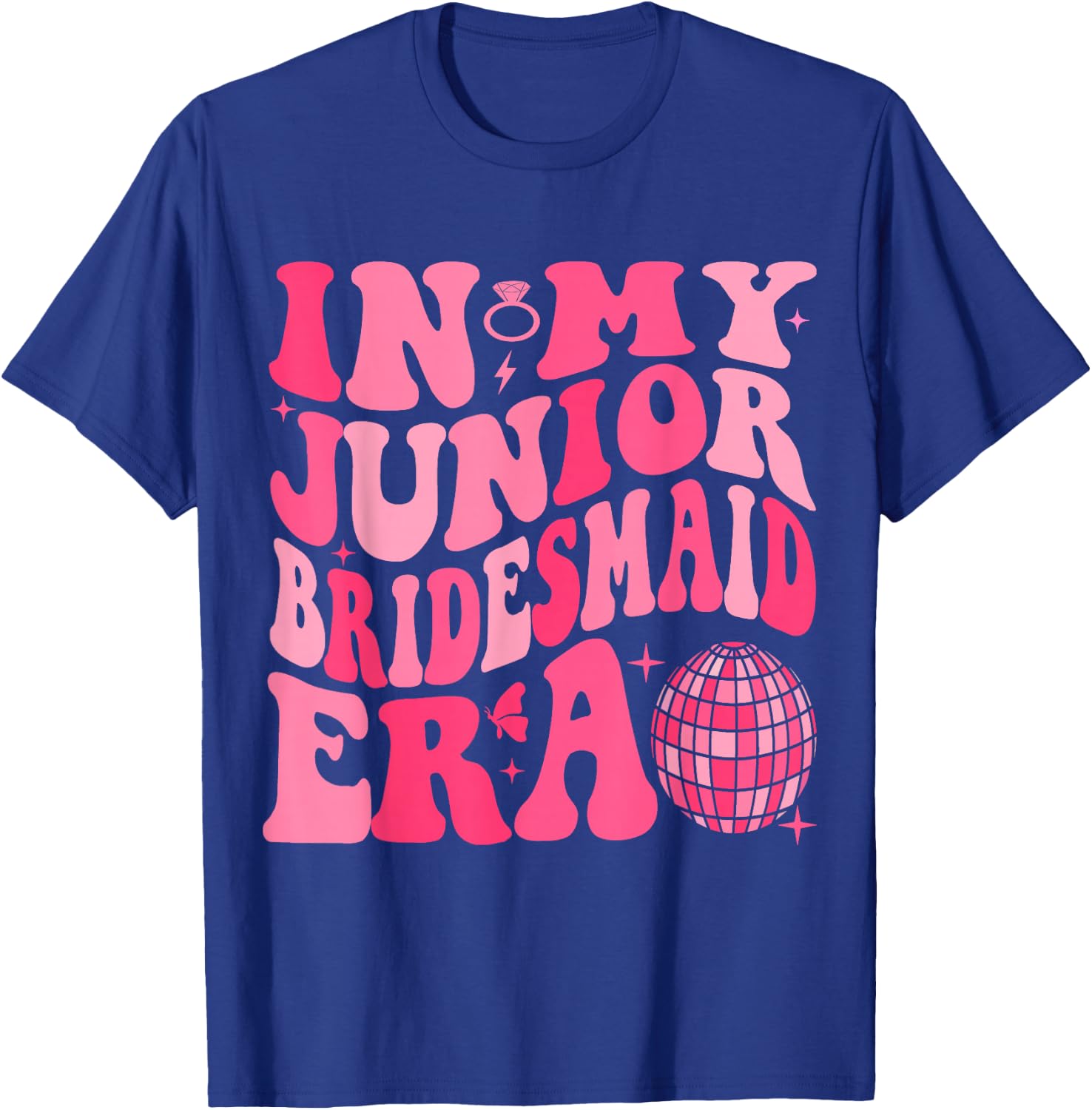Groovy In My Junior Bridesmaid Era Wedding Bride Engagement T-Shirt - T-Shirt | Royal