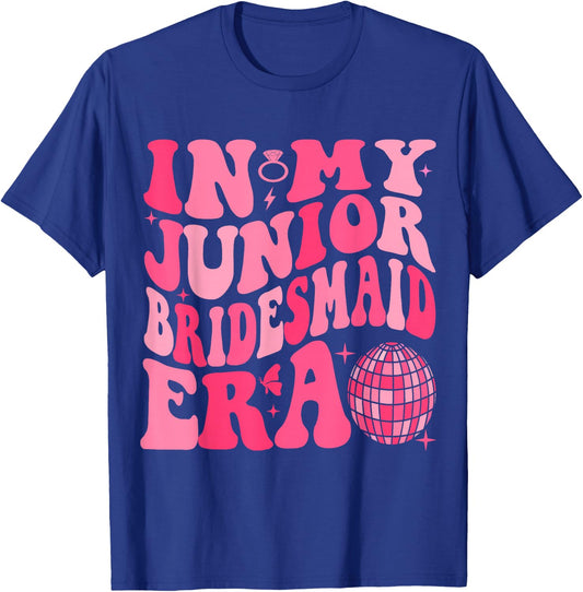 Groovy In My Junior Bridesmaid Era Wedding Bride Engagement T-Shirt - T-Shirt | Royal