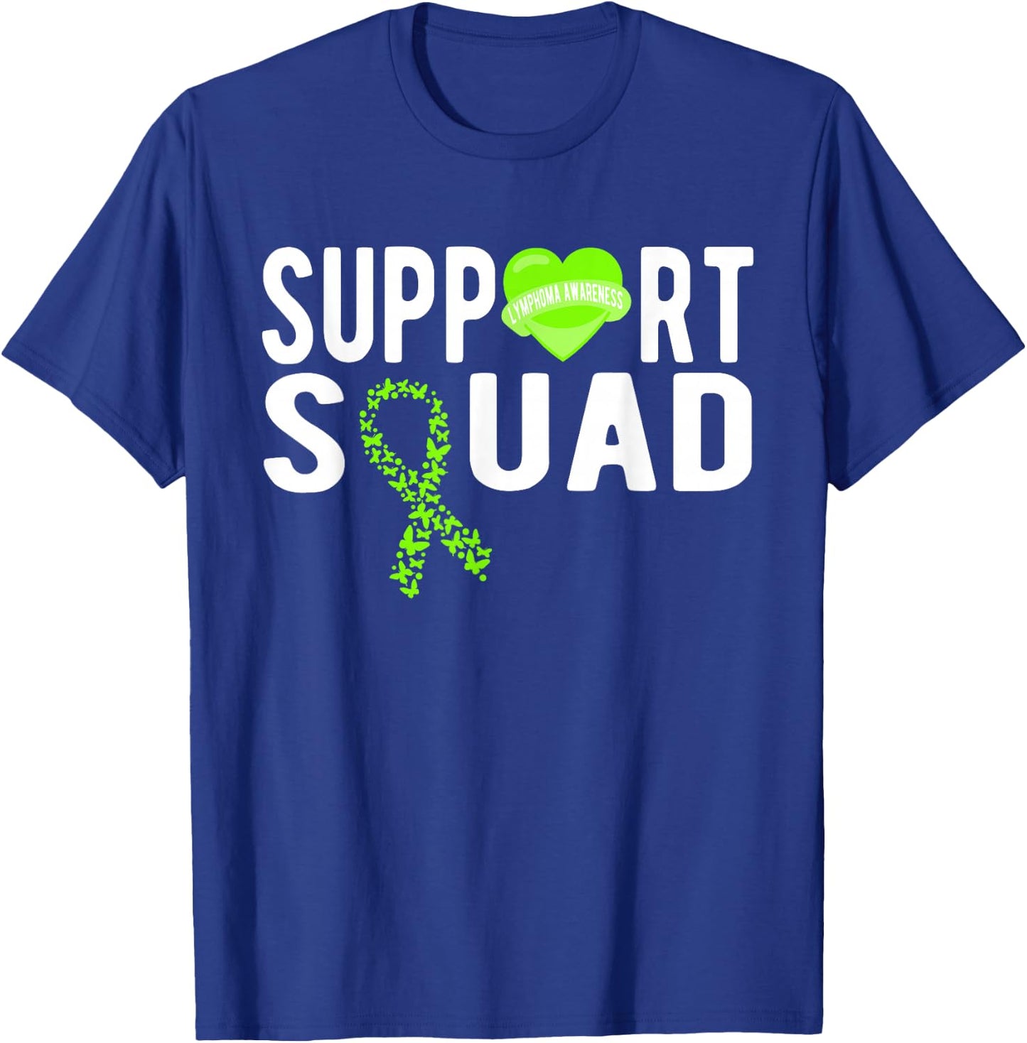 Lymphoma Awareness Support Squad T-Shirt - T-Shirt | Royal
