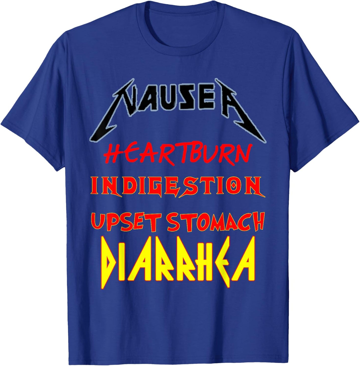 gastric complaints funny perfect Nausea band T-Shirt - T-Shirt | Royal