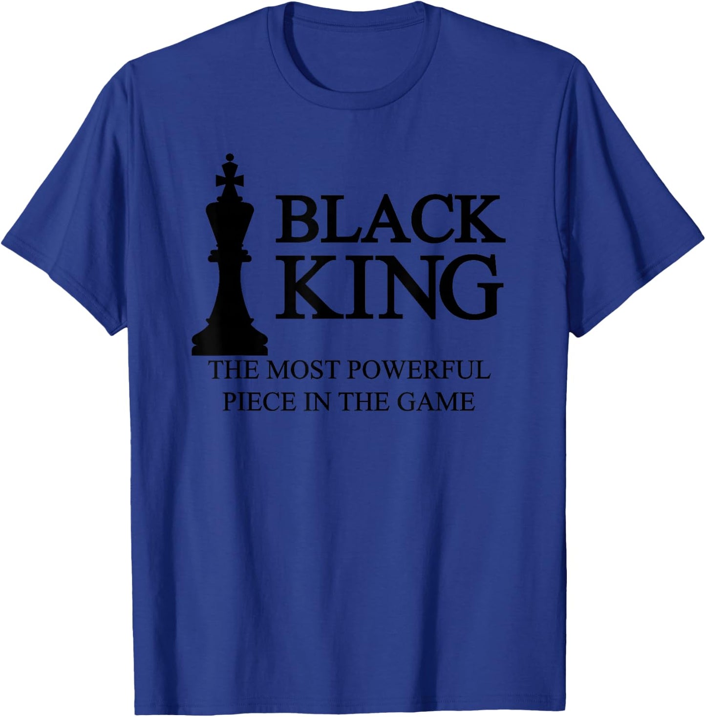 Black King Most Powerful Chess African American T-Shirt - T-Shirt | Royal