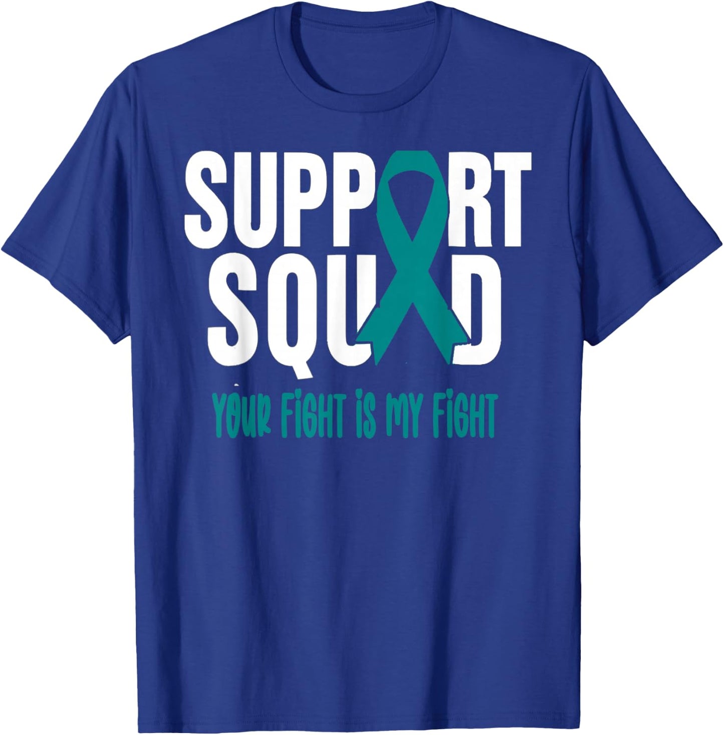 Ovarian Cancer Support Squad Ovarian Cancer Awareness T-Shirt - T-Shirt | Royal