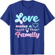 Adoption Announcement Day Love Family T-Shirt - T-Shirt | Royal