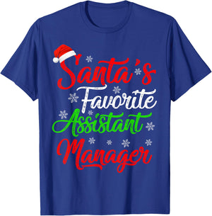 Funny Xmas Santa's Favorite Assistant Manager Christmas T-Shirt - T-Shirt | Royal