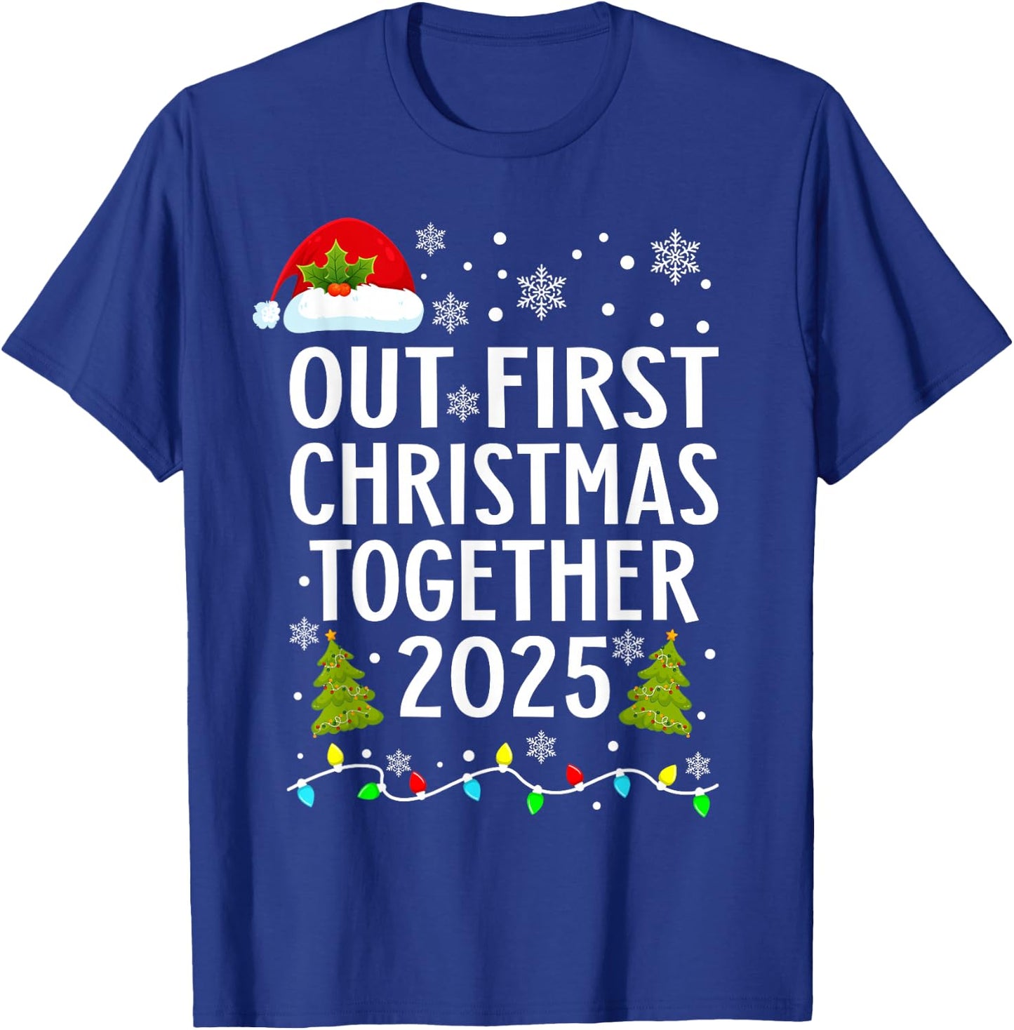 Our First Christmas Together 2025 Matching Christmas Pajamas T-Shirt - T-Shirt | Royal