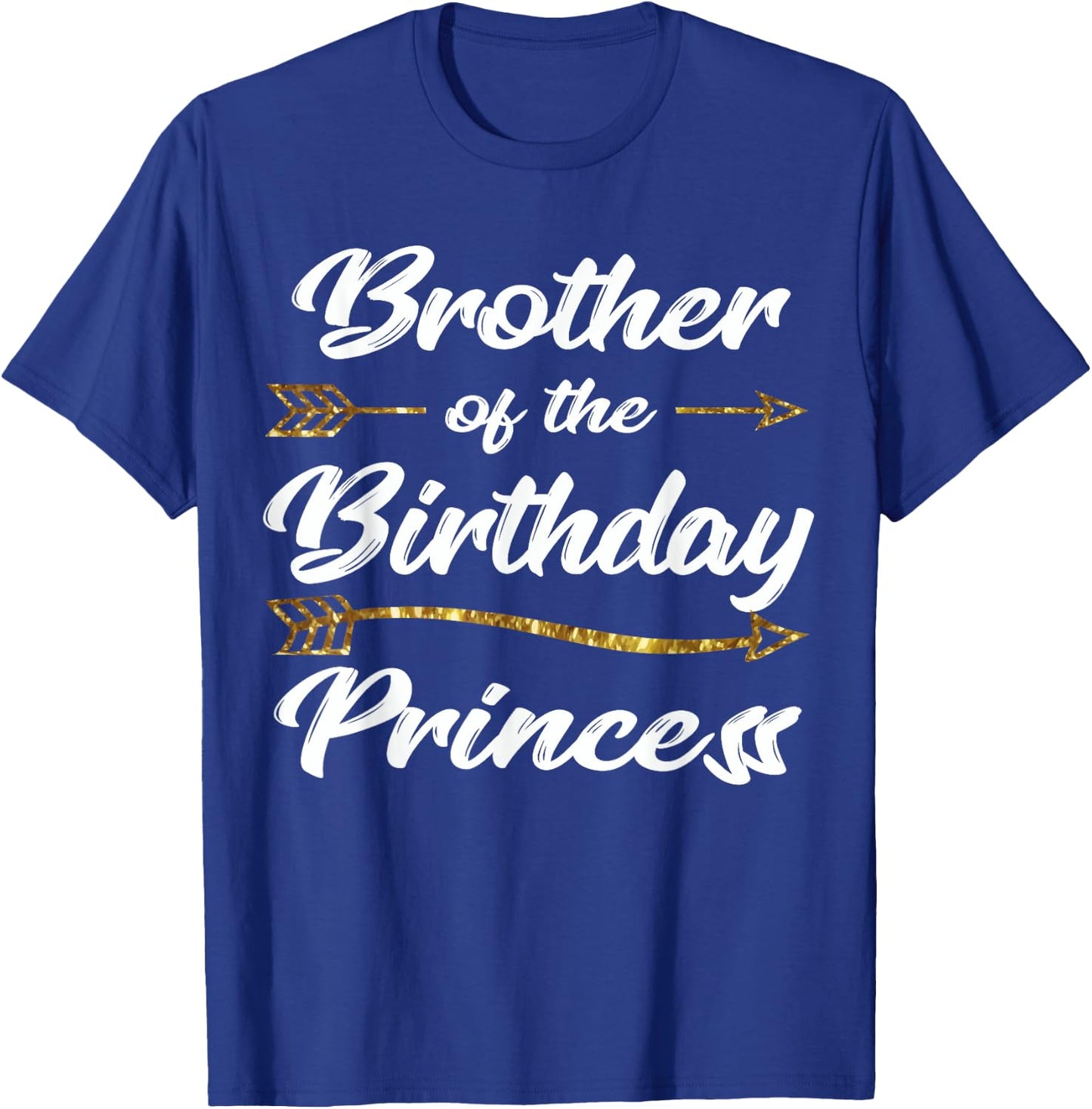 Big Brother Of The Birthday Princess party Matching Family T-Shirt - T-Shirt | Royal