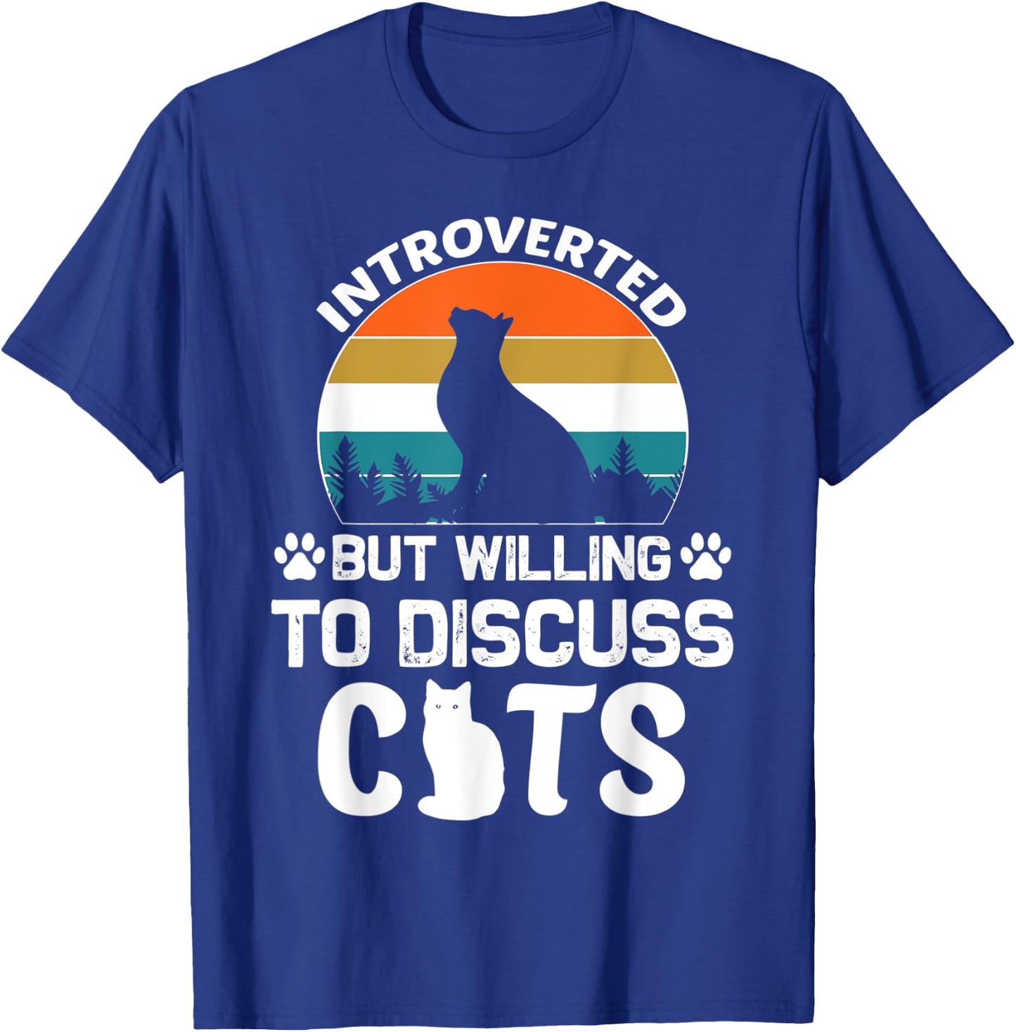Introverted But Willing To Discuss Cats, Funny Cat Retro Women T-Shirt - T-Shirt | Royal