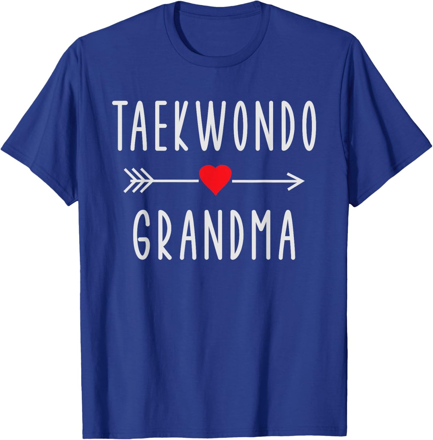 Taekwondo Grandma Funny Taekwondo Lovers Gift Grandmother T-Shirt - T-Shirt | Royal