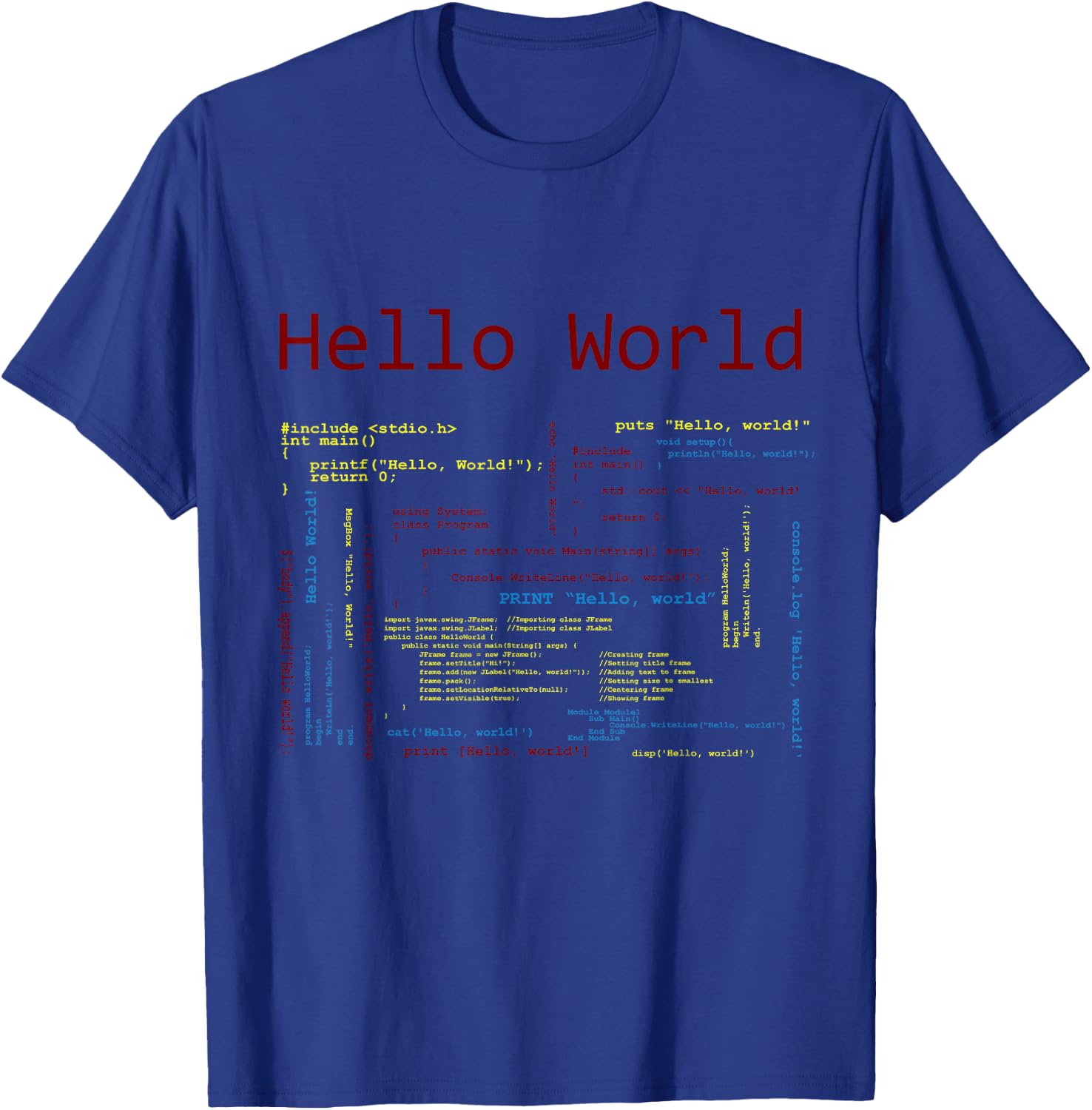 Hello World, Computer Programming Languages Computer Science T-Shirt - T-Shirt | Royal