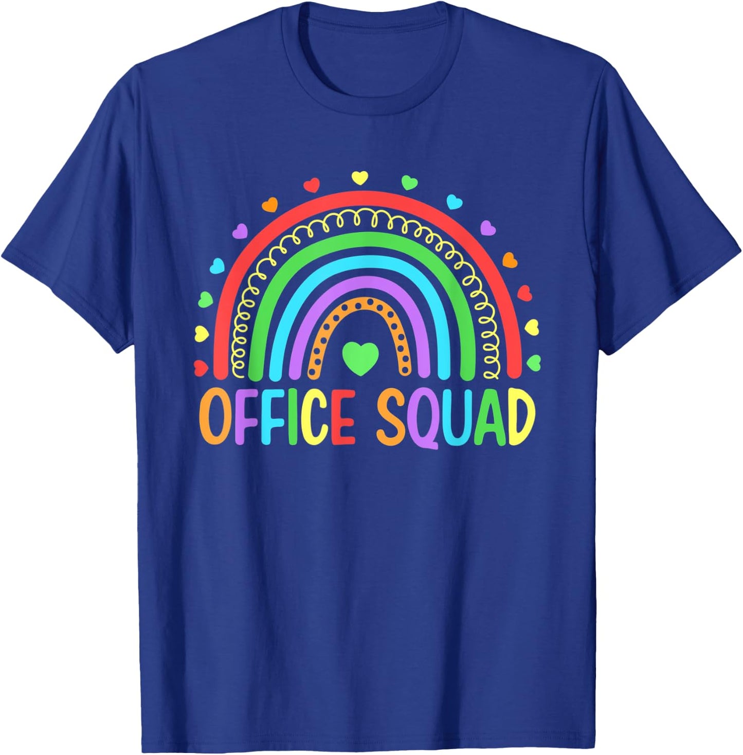Rainbow Office Squad School Secretary Office Staff Clerk T-Shirt - T-Shirt | Royal