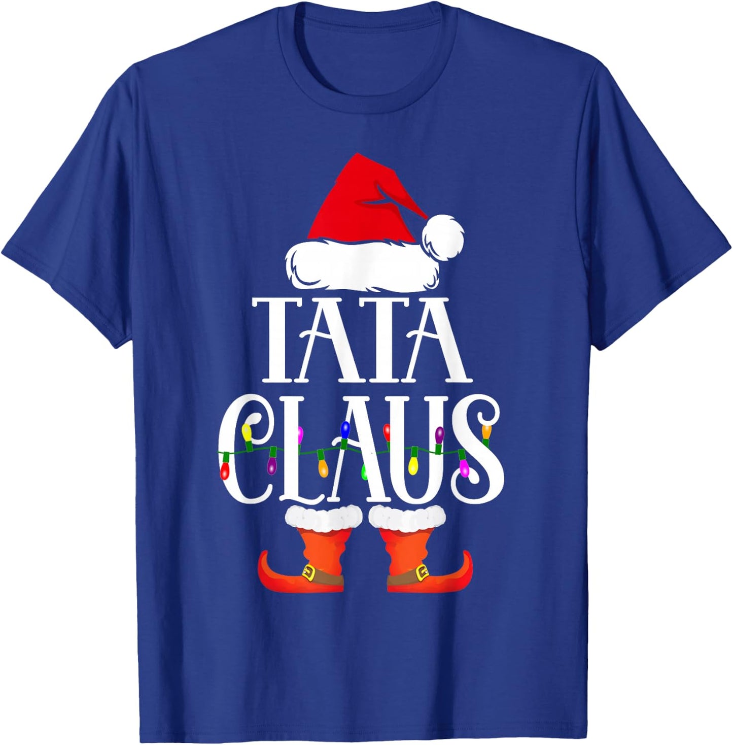 Tata Claus Santa Funny Christmas Family Pajamas Gifts T-Shirt - T-Shirt | Royal