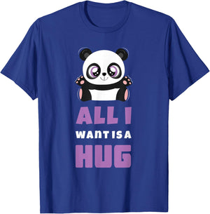 All I Want Hug Cute Kawaii Panda Hugging Day Hug T-Shirt - T-Shirt | Royal