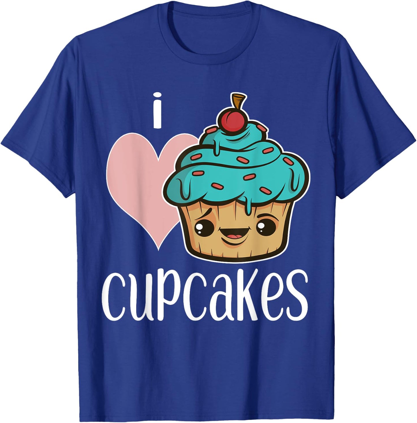 I Love Cupcakes Gift Shirt for Bakers Cute Cupcake T-Shirt - T-Shirt | Royal