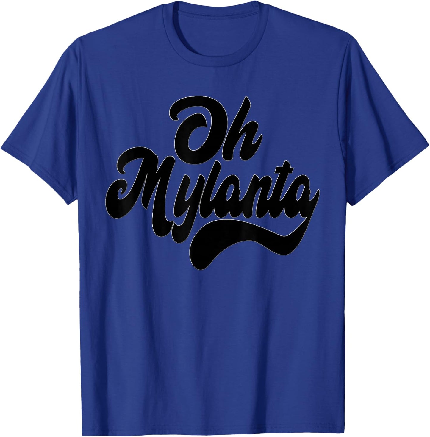 Exasperation Oh Mylanta T-Shirt - T-Shirt | Royal